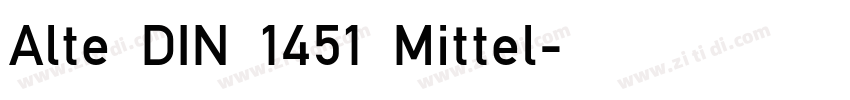 Alte DIN 1451 Mittel字体转换